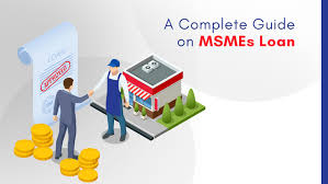 All about MSME Loan